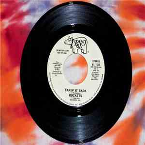 The Rockets  - Takin' It Back