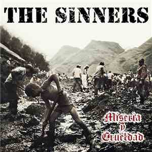 The Sinners  - Miseria Y Crueldad