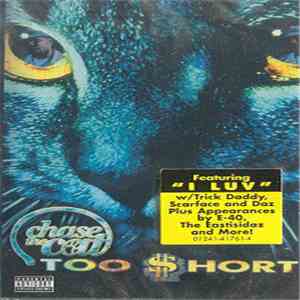 Too Short - Chase The Cat