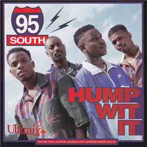 95 South - Hump Wit It