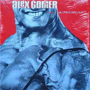 Alex Gopher - Est-Ce Une Gopher Party Baby?