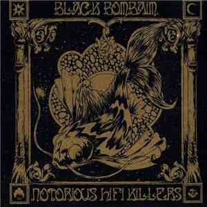 Black Bombaim / The Notorious Hi-Fi Killers - Alexandra / You're Going To B ...