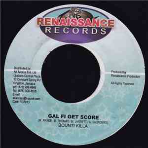 Bounti Killa - Gal Fi Get Score
