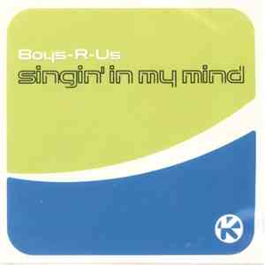 Boys-R-Us - Singin' In My Mind