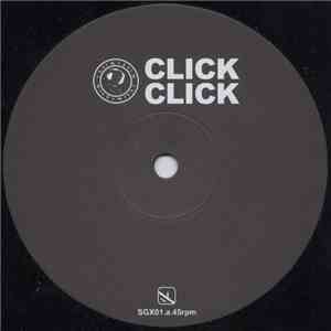 Click Click - Relax / Pleasure & Pain / Without Sound