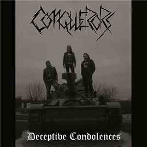 Conquerors  - Deceptive Condolences