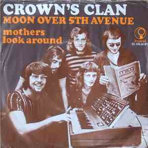 Crown's Clan - Moon Over 5th Avenue