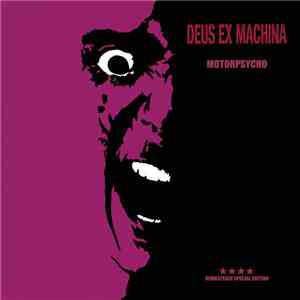 Deus Ex Machina  - Motorpsycho