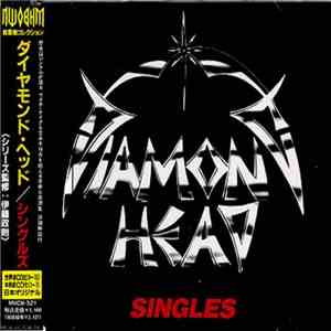 Diamond Head  - Singles