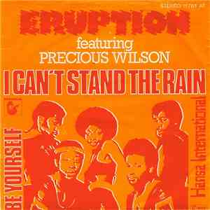Eruption  Featuring Precious Wilson - I Can't Stand The Rain