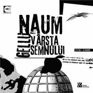 Gellu Naum - Vârsta Semnului