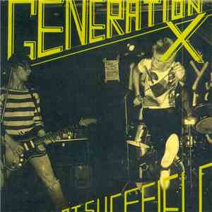 Generation X  - Live At Sheffield