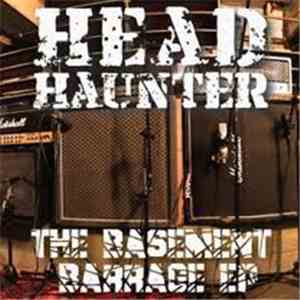 Headhaunter - The Basement Barrage EP