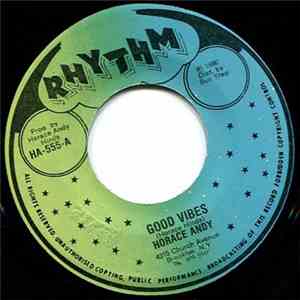 Horace Andy - Good Vibes