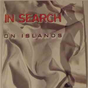 In Search  - On Islands