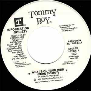 Information Society - What's On Your Mind (Pure Energy)