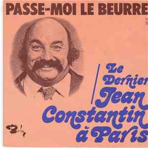 Jean Constantin - Passe-Moi Le Beurre