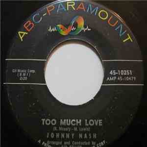 Johnny Nash - Too Much Love