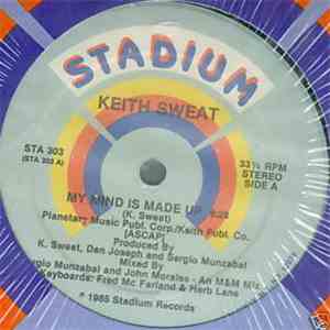 Keith Sweat - My Mind Is Made Up