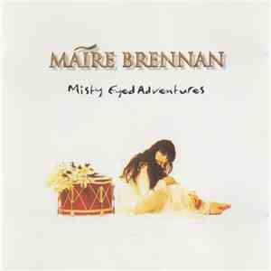 Máire Brennan - Misty Eyed Adventures