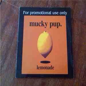Mucky Pup - Lemonade