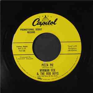 Norman Fox & The Rob Roys - Pizza Pie / Dream Girl