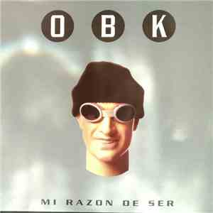 OBK - Mi Razón De Ser