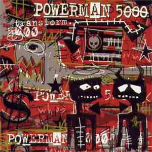 Powerman 5000 - Transform