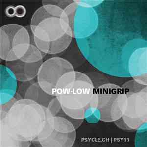 Pow-Low - Minigrip (Remastered)