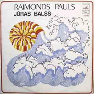 Raimonds Pauls - Jūras Balss