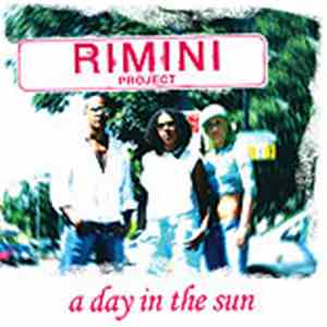 Rimini Project - A Day In The Sun