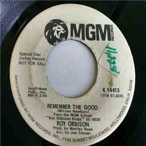 Roy Orbison - Remember The Good