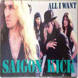 Saigon Kick - All I Want