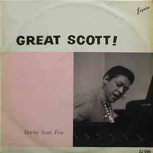 Shirley Scott Trio - Great Scott !