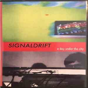 Signaldrift - a day under the city