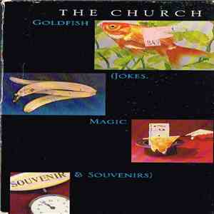 The Church - Goldfish (Jokes, Magic & Souvenirs)