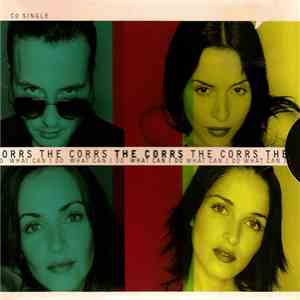 The Corrs - What Can I Do