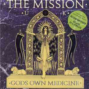 The Mission UK - Gods Own Medicine