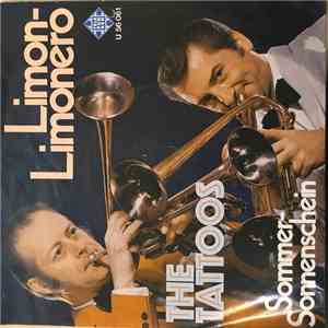 The Tattoos - Limon Limonero / Sommersonnenschein