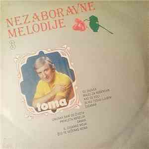 Toma - Nezaboravne Melodije 3
