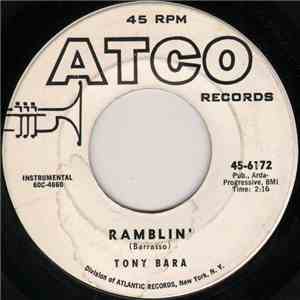 Tony Bara - Ramblin' / Long Gone Mare