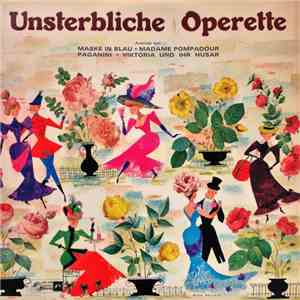 Various - Unsterbliche Operette