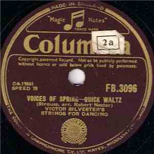 Victor Silvester's Strings For Dancing - Voices Of Spring