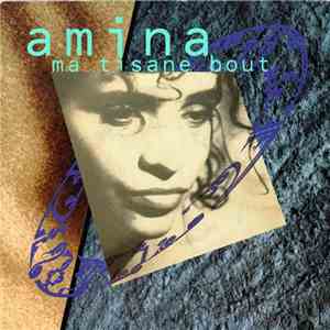 Amina - Ma Tisane Bout