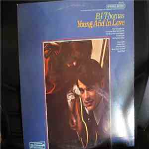 B.J. Thomas - Young And In Love