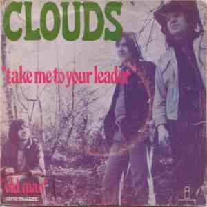 Clouds  - Take Me To Your Leader