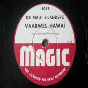 De Maui Eilanders - Vaarwel Hawaï / Op Een Zuidzee Eiland