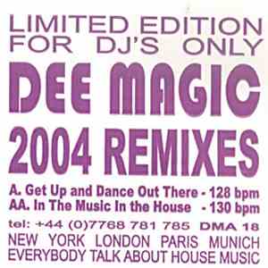 Dee Magic - 2004 Remixes