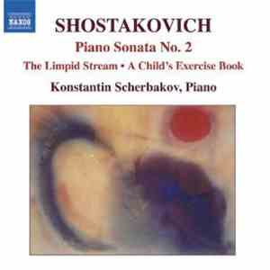 Dmitri Shostakovich, Konstantin Scherbakov - Piano Sonata No. 2 / The Limpi ...