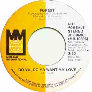 Forest  - Do Ya, Do Ya Want My Love